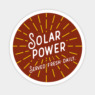 Solar Power - Served Daily Magnet